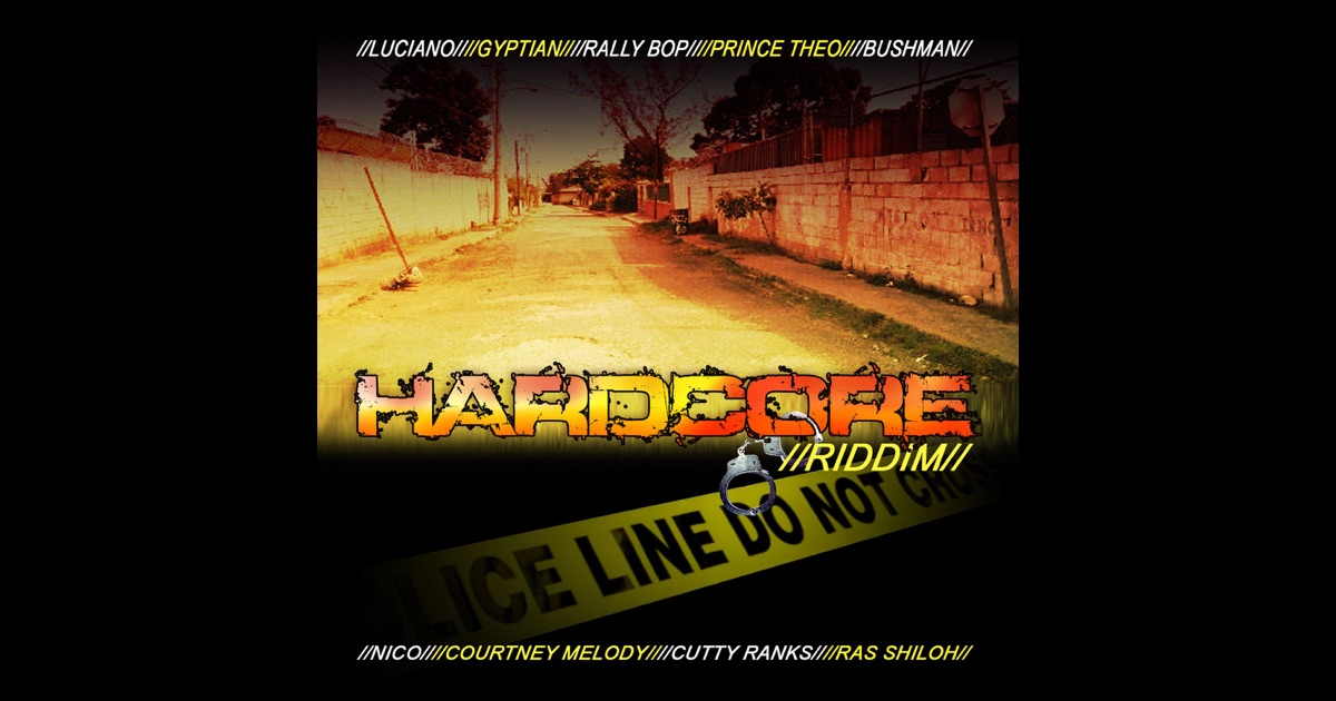 Hardcore Riddim 22