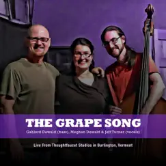 Grapes, Grapes (live with Gahlord & Meghan Dewald) - Single by Jeff Turner album reviews, ratings, credits