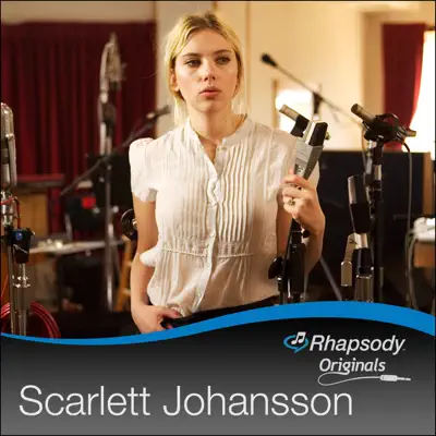 Rhapsody Originals: Scarlett Johansson - EP - Scarlett Johansson