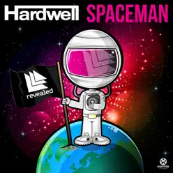 Spaceman (Extended Mix)- Single - Hardwell