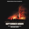 September Dawn (Original Motion Picture Soundtrack)