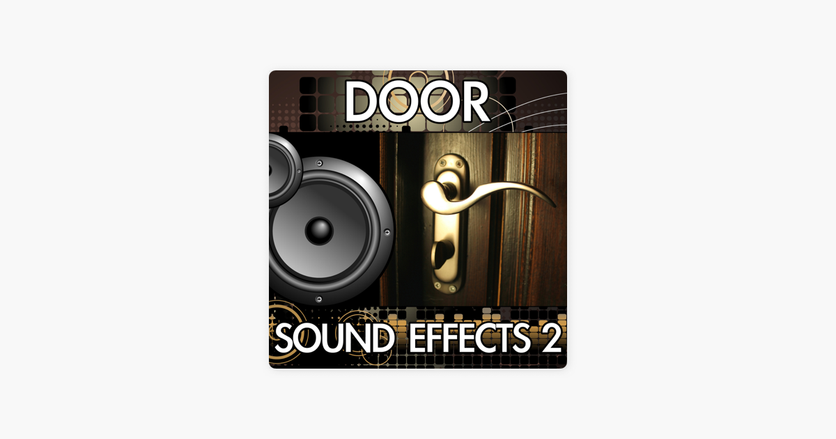 Песня my door. Звуки Дорс. Звук "Doors open,. Звуки из Doors. Звук фигуры из Doors.