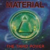 The Third Power, 1991