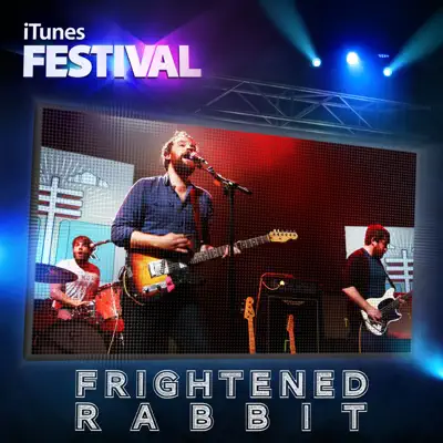 iTunes Festival: London 2012 - EP - Frightened Rabbit