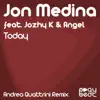 Today (feat. Jozhy K & Angel) [Andrea Quattrini Remix] - Single album lyrics, reviews, download