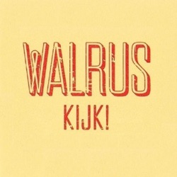 Walrus - Kijk!