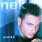 La Vita È - Nek lyrics