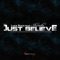 Just Believe (Alex Barattini Remix) - Luca Ruco lyrics