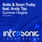 Summer Heights (Andy Tau Remix) [feat. Andy Tau] - Solis & Sean Truby lyrics