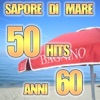 Sapore di Mare 50 Hits  Anni 60 (I piu' grandi successi)
