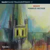 Stream & download Bach: Piano Transcriptions, Vol. 7 – Max Reger