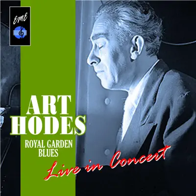 Royal Garden Blues: Art Hodes Live in Concert - EP - Art Hodes