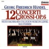 Handel: Concerti Grossi, Op. 6, Nos. 1-12 artwork