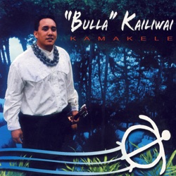 Bulla Kailiwai - Hual O Makee
