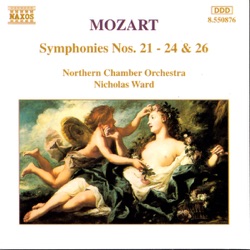 Nicholas Ward & Northern Chamber Orchestra - Symphony No. 24 in B-Flat Major, K. 182: II. Andantino Grazioso