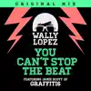 Stream & download You Can't Stop the Beat (feat. Jamie Scott of Graffiti6)