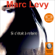 Marc Levy - Si c'était à refaire