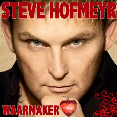 Waarmaker - Steve Hofmeyr