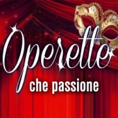 Operette - Che passione artwork