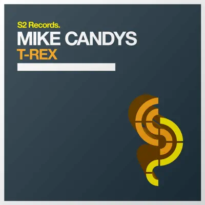 T-Rex - Single - Mike Candys