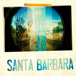 Santa Barbara - Single - Radical Something