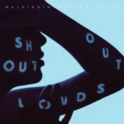 Walking In Your Footsteps / W.I.Y.F. (Dust Into Diamonds) - Single - Shout Out Louds