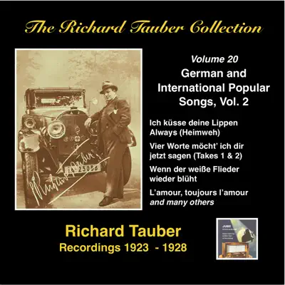 The Richard Tauber Collection: German & International Popular Songs, Vol 2 (Recordings 1923 - 1938) - Richard Tauber