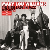 Mary Lou Williams - Clean Pickin'