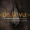 Deja Vu: The Thousand Foot Krutch Anthology album lyrics, reviews, download