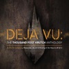 Deja Vu: The Thousand Foot Krutch Anthology, 2009