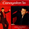 Orhan Canayakın - Ankara Muhabbeti