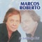 Nada Entre Nós Mudou - Marcos Roberto lyrics