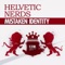 Mistaken Identity (Ludvig Holm Remix) - Helvetic Nerds lyrics