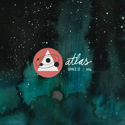 Atlas: Space 2 - EP - Sleeping At Last