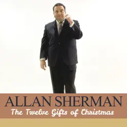 The Twelve Girfts of Christmas - Single - Allan Sherman The Twelve Girfts of Christmas - Single - Allan Sherman