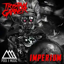 Imperium - Single - Tristan Garner Imperium - Single - Tristan Garner