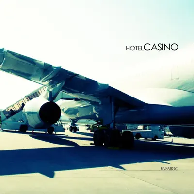 Enemigo - EP - Hotel Casino