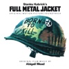 Full Metal Jacket (Original Motion Picture Soundtrack) artwork