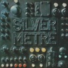 Silver Metre - Sixty Years On