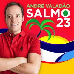 Salmo 23 - Single - André Valadão