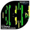 Stream & download La Guaca - Single