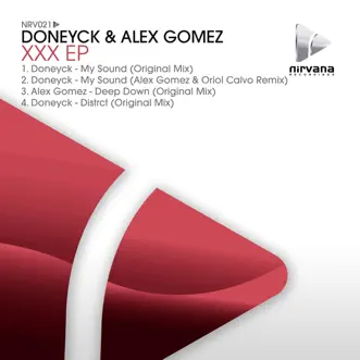 Xxx - Ep by Doneyck & Alex Gomez album reviews, ratings, credits