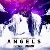 Angels (feat. Anya) - Single