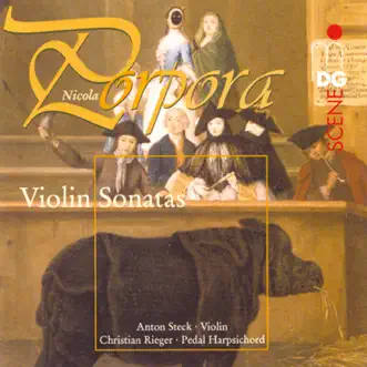 Porpora: Violin Sonatas by Anton Steck & Christian Rieger album reviews, ratings, credits