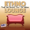 Ethno Lounge ..... From The Sahara