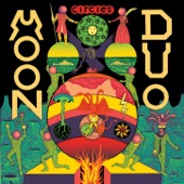 Moon Duo - Rolling Out