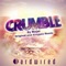 Crumble (Klaypex Remix) - Majai lyrics