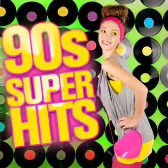 90s Super Hits by Various Artists album reviews, ratings, credits