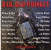 Bad, Bad Whiskey artwork