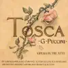 Puccini: Tosca - Opera in tre atti album lyrics, reviews, download